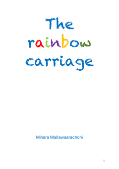 The rainbow carriage - Roshana Mallawaarachchi.png